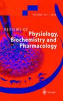 Reviews Of Physiology Biochemistry And Pharmacology投稿